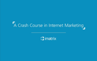 Internet Marketing Crash Course